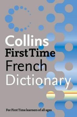 First Time French Dictionary
