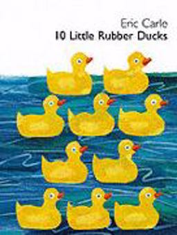 10 Little Rubber Ducks Board Book