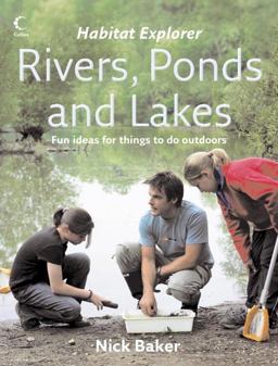 Rivers, Ponds and Lakes Rivers, Ponds and Lakes