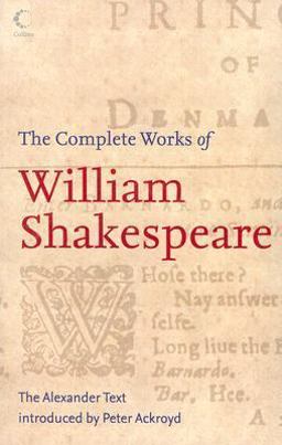 The Complete Works of William Shakespeare