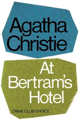 At Bertram's Hotel  9780007208586 Front Cover