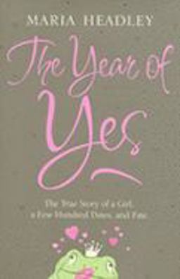 The Year of Yes