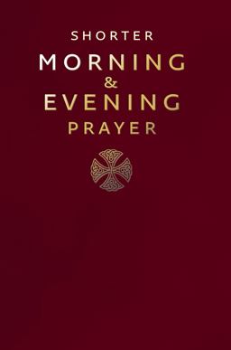 Shorter Morning and Evening Prayer  9780007219872 Front Cover
