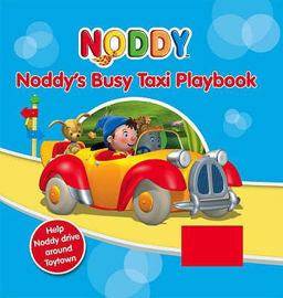 Noddy's Busy Taxi Playbook Noddy's Busy Taxi Playbook