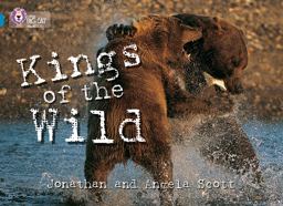 Kings of the Wild: Band 13/Topaz (Collins Big Cat)