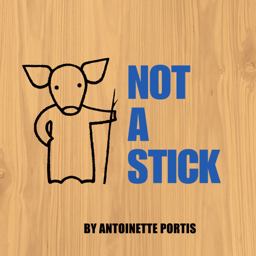 Not a Stick  9780007254828 Front Cover