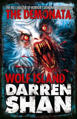 Wolf Island (the Demonata, Book 8) Wolf Island (the Demonata, Book 8)