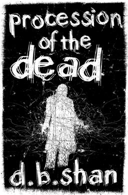 Procession of the Dead Procession of the Dead