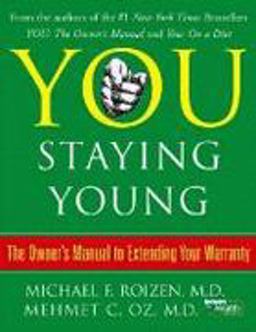 YOU: Staying Young