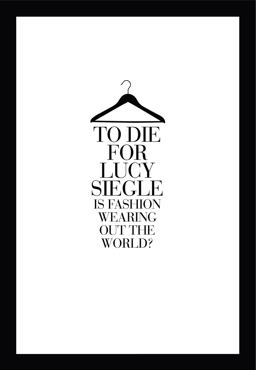 To Die for: Is Fashion Wearing Out the World?  9780007264094 Front Cover