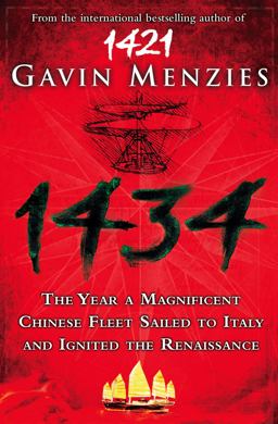 1434 The Year a Chinese Fleet Sailed to France and Ignited the Renaissance  9780007269556 Front Cover