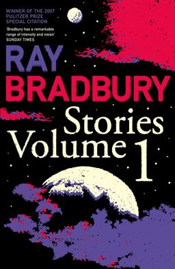 Ray Bradbury Stories: v. 1  9780007280476 Front Cover