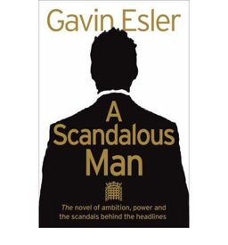 Scandalous Man  9780007280919 Front Cover