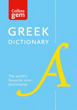 Greek Gem Dictionary: the World's Favourite Mini Dictionaries (Collins Gem)