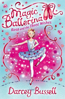 Rosa and the Three Wishes  9780007300341 Front Cover