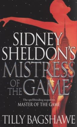 Sidney Sheldon's Mistress of the Game Sidney Sheldon's Mistress of the Game