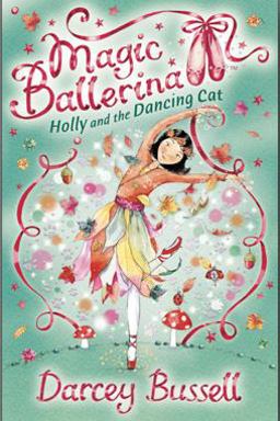 Holly and the Dancing Cat  9780007323197 Front Cover