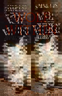 Wolf Within How I Learned to Talk Dog  9780007327171 Front Cover