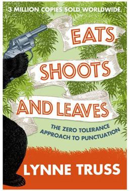 Eats, Shoots and Leaves  9780007329069 Front Cover