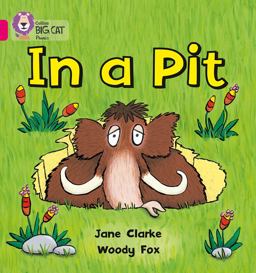In a Pit: Band 01A/Pink a (Collins Big Cat Phonics)