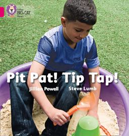 Pit Pat! Tip Tap!: Band 01A/Pink a (Collins Big Cat Phonics)