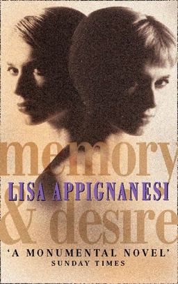 Memory and Desire Memory and Desire