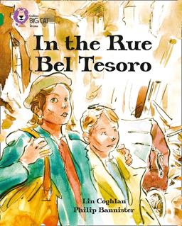 In the Rue Bel Tesoro: Band 15/Emerald (Collins Big Cat)