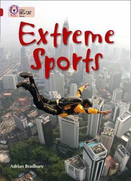 Extreme Sports: Band 14/Ruby (Collins Big Cat)  9780007336326 Front Cover