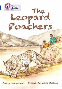 The Leopard Poachers: Band 16/Sapphire (Collins Big Cat)