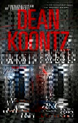 Dean Koontz's Frankenstein The Dead Town  9780007353859 Front Cover