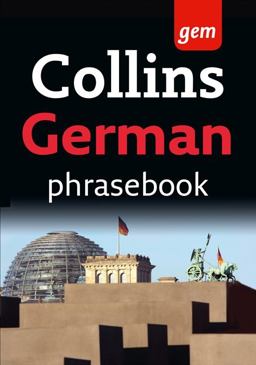 Collins Gem German Phrasebook and Dictionary