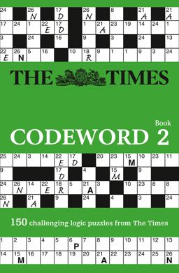 Times Codeword 2: 150 Cracking Logic Puzzles (the Times Puzzle Books)  9780007368198 Front Cover