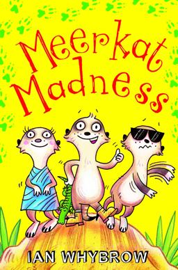 Meerkat Madness