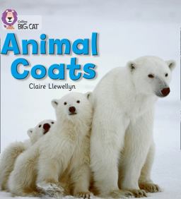Animal Coats: Band 02A/Red a (Collins Big Cat)