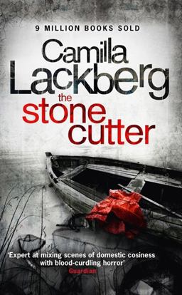 The Stonecutter (Patrik Hedstrom and Erica Falck, Book 3)