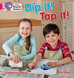 Dip It! Tap It!: Band 01A/Pink a (Collins Big Cat Phonics)