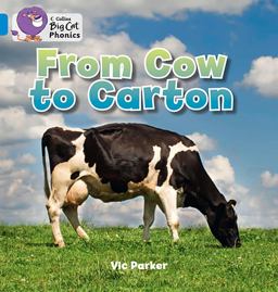 From Cow to Carton Band 04/Blue  9780007422098 Front Cover