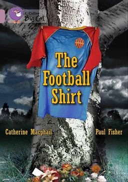 The Football Shirt: Band 18/Pearl (Collins Big Cat)