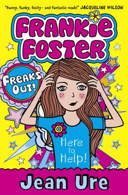 Freaks Out! (Frankie Foster, Book 3)