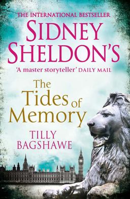 Sidney Sheldon's the Tides of Memory Sidney Sheldon's the Tides of Memory
