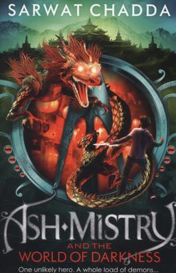 Ash Mistry and the World of Darkness  9780007447350 Front Cover