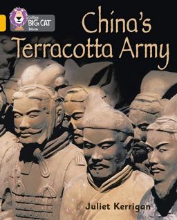 China's Terracotta Army: Band 09/Gold (Collins Big Cat)