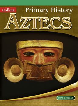 Primary History - Aztecs
