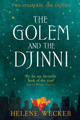 Golem and the Djinni  9780007480197 Front Cover