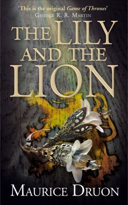 Lily and the Lion (the Accursed Kings, Book 6)  9780007491360 Front Cover