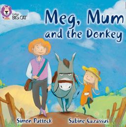 Meg, Mum and the Donkey: Band 02B/Red B (Collins Big Cat)