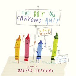 Day the Crayons Quit  9780007513765 Front Cover