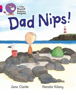 Dad Nips!: Band 01A Pink a/Band 08 Purple (Collins Big Cat Phonics Progress)