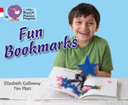 Fun Bookmarks: Band 02B Red B/Band 10 White (Collins Big Cat Phonics Progress)