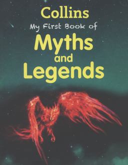 My First Book of Myths and Legends (My First)